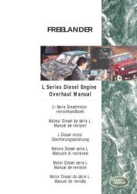 Overhaul Manual L Series Diesel Engine Land Rover Freelander.