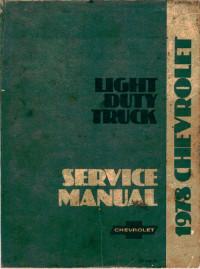 Service Manual Chevrolet Light Duty Truck 1978 г.