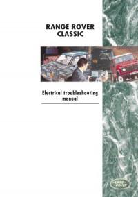 Electrical troubleshooting manual Range Rover Classic 1995 г.