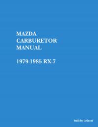 Carburetor Manual Mazda RX-7 1979-1985 г.